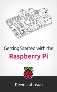 cover of the book Getting Started with the Raspberry Pi