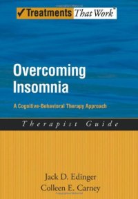 cover of the book Overcoming Insomnia: A Cognitive-Behavioral Therapy Approach Therapist Guide