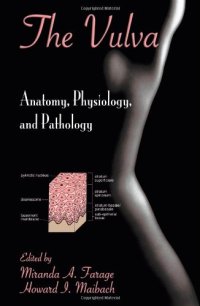 cover of the book The Vulva: Anatomy, Physiology, and Pathology