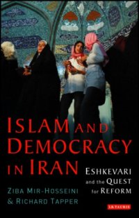 cover of the book Islam and Democracy in Iran: Eshkevari and the Quest for Reform