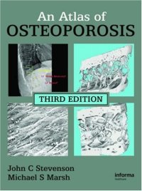 cover of the book An Atlas of Osteoporosis, Third Edition