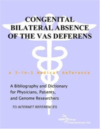 cover of the book Congenital Bilateral Absence of the Vas Deferens - A Bibliography and Dictionary for Physicians, Patients, and Genome Researchers