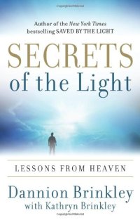 cover of the book Secrets of the Light: Lessons from Heaven