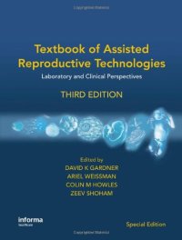 cover of the book Textbook of Assisted Reproductive Technologies: Laboratory and Clinical Perspectives