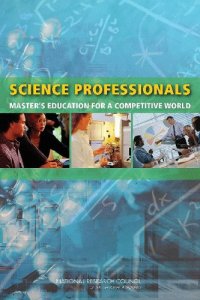 cover of the book Science Professionals: Master's Education for a Competitive World