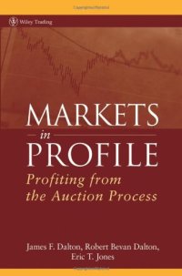 cover of the book Markets in Profile: Profiting from the Auction Process