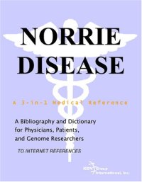 cover of the book Norrie Disease - A Bibliography and Dictionary for Physicians, Patients, and Genome Researchers