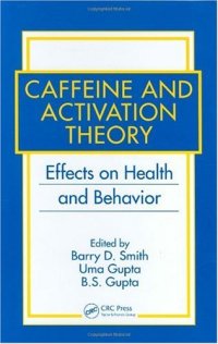 cover of the book Caffeine and Activation Theory: Effects on Health and Behavior