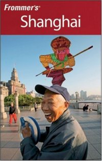 cover of the book Frommer's Shanghai