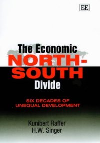 cover of the book The Economic North-South Divide: Six Decades of Unequal Development