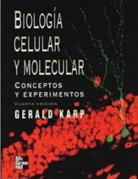 cover of the book Biologia celular y moleculared Conceptos y Experimentos