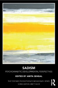 cover of the book Sadism (Forensic Psychotherapy Monograph)