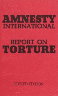 cover of the book Amnesty International Report on Torture (Revised Edition)