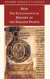 cover of the book The Ecclesiastical History of the English People; The Greater Chronicle; Bede's Letter to Egbert