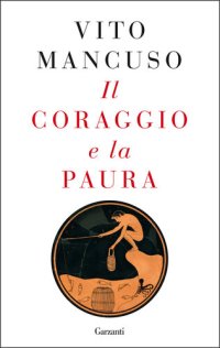 cover of the book Il coraggio e la paura