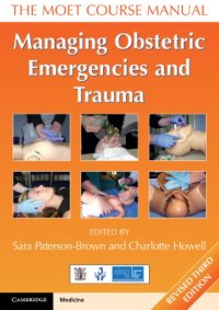 cover of the book Managing Obstetric Emergencies and Trauma: The MOET Course Manual