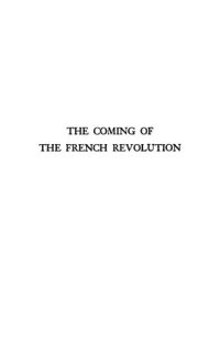 cover of the book The Coming of the French Revolution