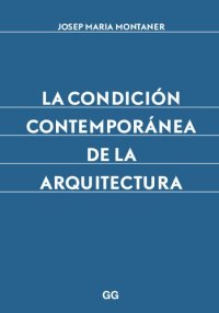 cover of the book Condición contemporánea de la arquitectura