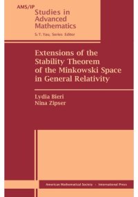 cover of the book Extensions of the Stability Theorem of the Minkowski Space in General Relativity