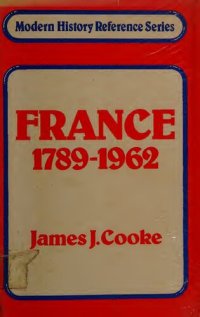 cover of the book France, 1789-1962