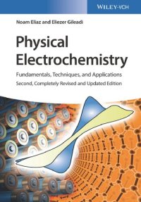 cover of the book Physical Electrochemistry: Fundamentals, Techniques, and Applications