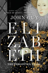 cover of the book Elizabeth: The Forgotten Years