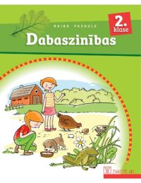 cover of the book RAIBĀ PASAULE 2. KLASE. Dabaszinības