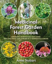 cover of the book The Medicinal Forest Garden Handbook