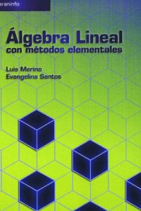 cover of the book Álgebra lineal con métodos elementales (Matemáticas)