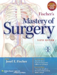 cover of the book Fischer’s Mastery of Surgery (2 Volume Set)