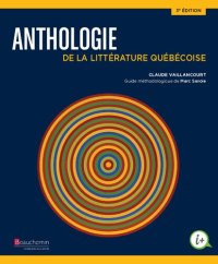 cover of the book Anthologie de la littérature québécoise