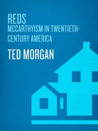 cover of the book reds: McCarthyism in Twentieth-Century America