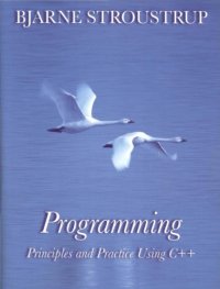 cover of the book Programming: Principles and Practice Using C++