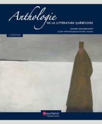 cover of the book Anthologie de la littérature québécoise