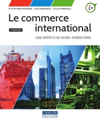 cover of the book Le commerce international Une approche nord-américaine