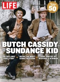 cover of the book LIFE Butch Cassidy and The Sundance Kid