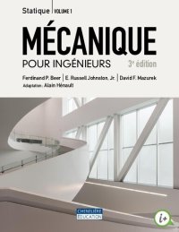 cover of the book Mécanique pour ingénieurs. Volume 1, Statique