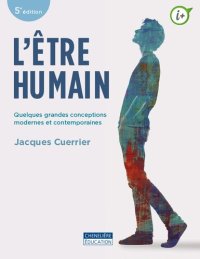 cover of the book L'être humain : quelques grandes conceptions modernes et contemporaines