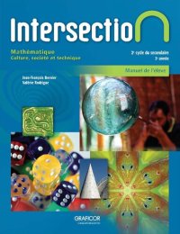 cover of the book Intersection : mathématique : 2e cycle du secondaire, 3e année