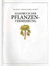 cover of the book THE ROYAL HORTICULTURAL SOCIETY. HANDBUCH DER PFLANZENVERMEHRUNG