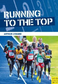 cover of the book Running to the Top