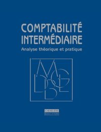 cover of the book Comptabilité intermédiaire : analyse théorique et pratique