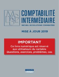 cover of the book Comptabilité intermédiaire - Recueil de solutions commentées - Mise à jour 2019