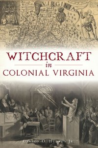 cover of the book Witchcraft in Colonial Virginia