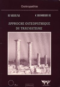 cover of the book Approche osteopathique du traumatisme