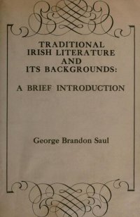 cover of the book Traditional Irish Literature and Its Backgrounds: A Brief Introduction. A Revision of "The Shadow of the Three Queens"