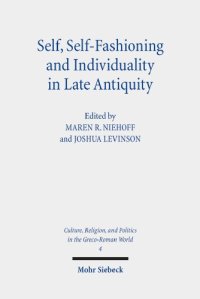 cover of the book Self, Self-Fashioning and Individuality in Late Antiquity