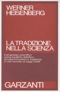 cover of the book La tradizione nella scienza