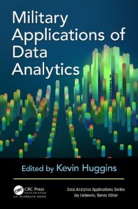 cover of the book Military Applications of Data Analytics (Data Analytics Applications)