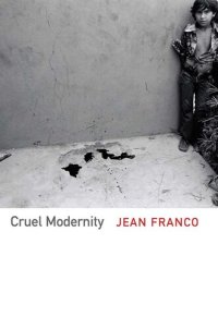 cover of the book Cruel Modernity